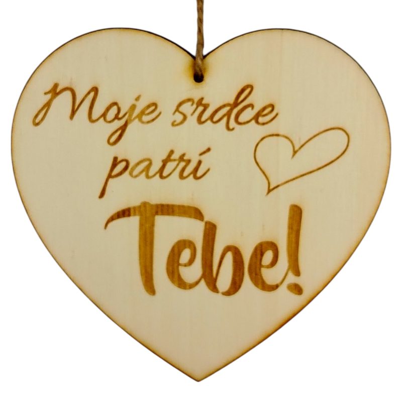 Srdiečko - Moje srdce patrí Tebe!