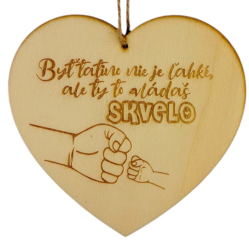 Srdiečko - Byť tatino ...